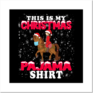 This is My christmas pajama shirt Posters and Art